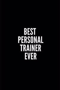Best Personal Trainer Ever