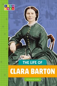 Life of Clara Barton