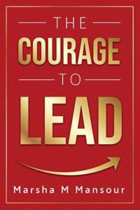 Courage to Lead