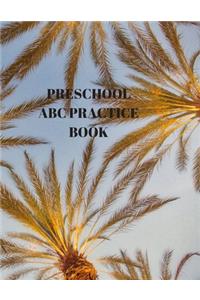 Preschool ABC Practice Book