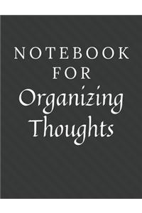 Notebook For Organizing Thoughts
