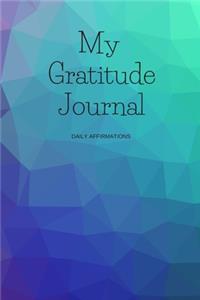 My Gratitude Journal Daily Affirmations (Abstract)