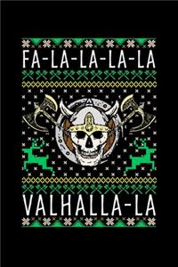 Fa-La-La-La-La Valhalla-La