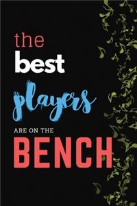 The Best Players Are on The Bench