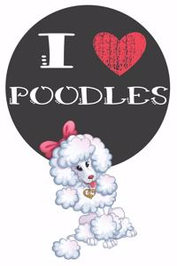I Heart Poodles