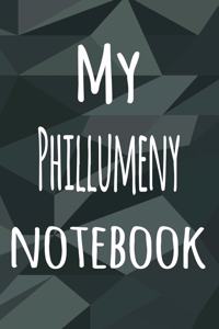 My Phillumeny Notebook
