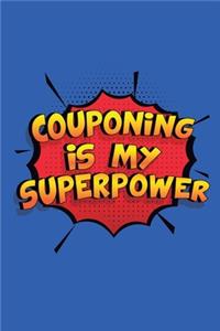 Couponing Is My Superpower