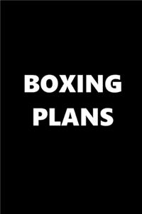 2020 Weekly Planner Sports Theme Boxing Plans Black White 134 Pages