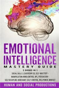 Emotional Intelligence Mastery Guide