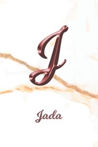 Jada: Journal Diary - Personalized First Name Personal Writing - Letter J White Marble Rose Gold Pink Effect Cover - Daily Diaries for Journalists & Write