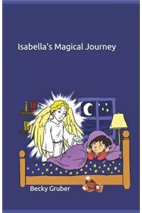 Isabella's Magical Journey