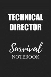 Technical Director Survival Notebook