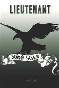 Lieutenant - Semper Fidelis - Notebook
