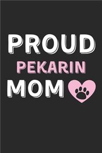 Proud Pekarin Mom