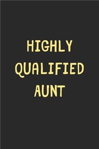 Highly Qualified Aunt