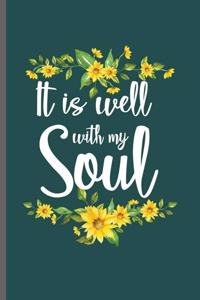 It is well with my Soul