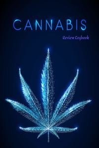 Cannabis Review Logbook