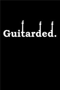 Guitarded