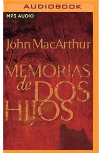 Memorias de dos hijos