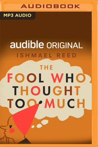 Fool Who Thought Too Much