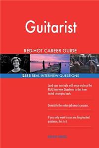 Guitarist RED-HOT Career Guide; 2515 REAL Interview Questions