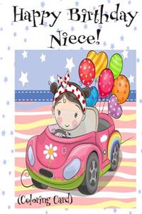 HAPPY BIRTHDAY NIECE! (Coloring Card)