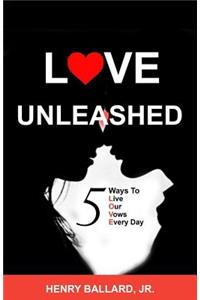 Love Unleashed