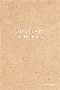 Cats Are Always in Fashion Bullet Journal