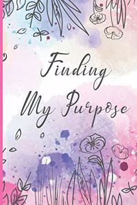 Finding My Purpose