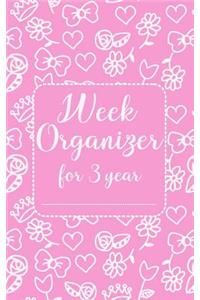 Week organizer for 3 year