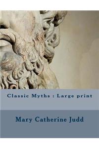 Classic Myths