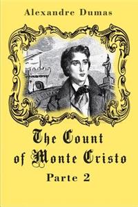 The Count of Monte Cristo Parte 2 (Illustrated)