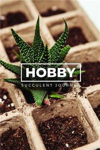 Hobby Succulent Journal