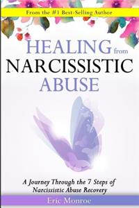 Healing from Narcissistic Abuse