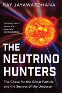 The Neutrino Hunters