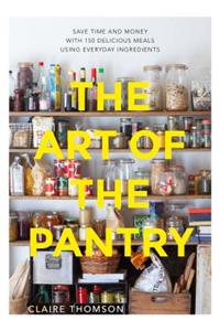The Art of the Pantry