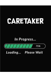 Caretaker in Progress Loading Please Wait