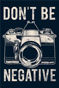 Don't Be Negative