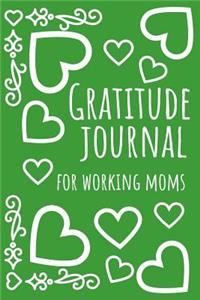 Gratitude Journal for Working Moms