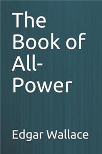 The Book of All-Power