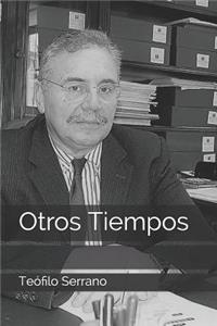 Otros Tiempos