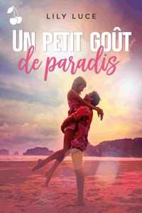 Un petit gout de paradis