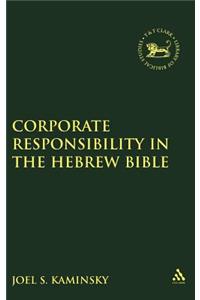 Corporate Responsibility in the Hebrew Bible