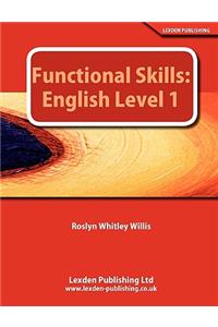 Functional Skills: English Level 1