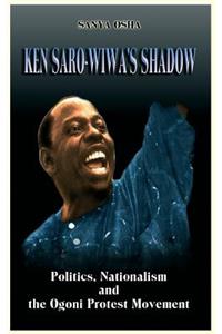 Ken Saro-Wiwa's Shadow