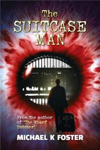 The Suitcase Man: A Gripping Crime Thriller (DCI Jack Mason Series Book 3)