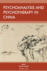 Psychoanalysis and Psychotherapy in China