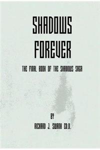 Shadows Forever