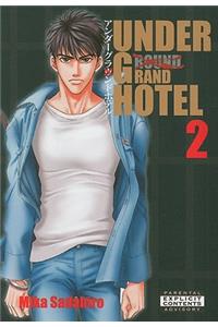 Under Grand Hotel, Volume 2