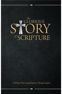 Glorious Story of Scripture